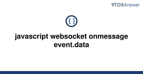 Each time an update is received, the <b>onmessage event</b> occurs. . Javascript websocket onmessage not firing